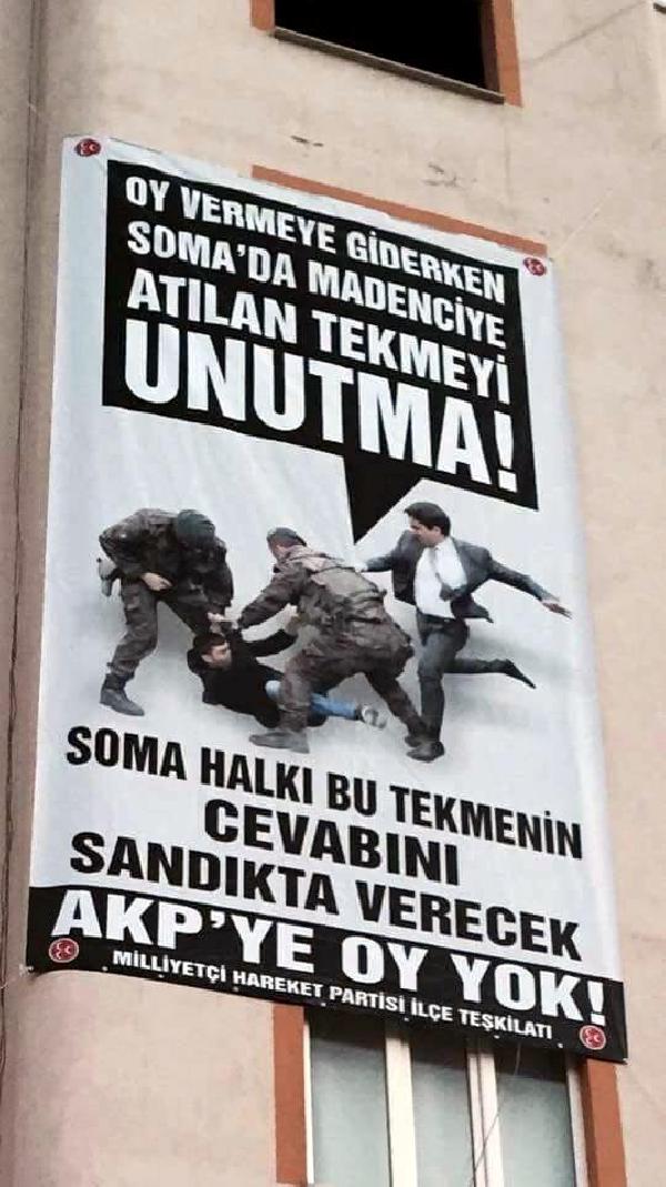 Soma'da MHP'den 'tekme'li afiş